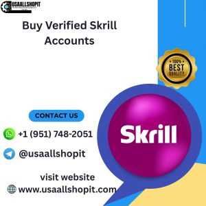 Buy Verified Skrill Accounts